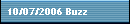10/07/2006 Buzz
