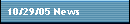 10/29/05 News