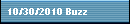 10/30/2010 Buzz