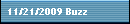 11/21/2009 Buzz
