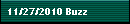11/27/2010 Buzz