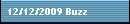 12/12/2009 Buzz