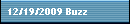 12/19/2009 Buzz