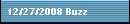 12/27/2008 Buzz