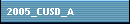 2005_CUSD_A