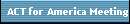 ACT for America Meeting