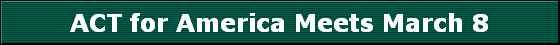 ACT for America Meets March 8