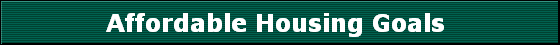 Affordable Housing Goals 
