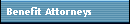 Benefit Attorneys