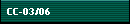 CC-03/06