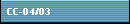 CC-04/03