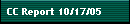 CC Report 10/17/05