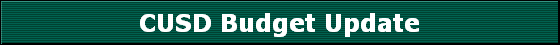 CUSD Budget Update