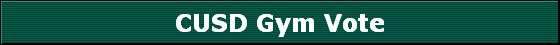 CUSD Gym Vote