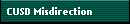 CUSD Misdirection
