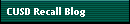 CUSD Recall Blog