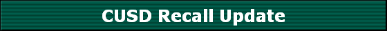 CUSD Recall Update