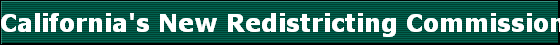 California's New Redistricting Commission