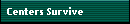 Centers Survive