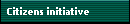 Citizens initiative