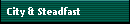 City & Steadfast