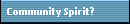 Community Spirit?
