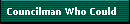 Councilman Who Could