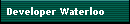 Developer Waterloo