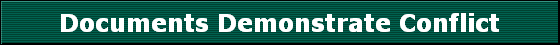 Documents Demonstrate Conflict