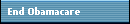 End Obamacare
