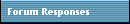 Forum Responses