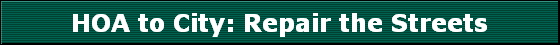 HOA to City: Repair the Streets