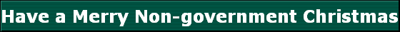 Have a Merry Non-government Christmas