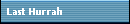 Last Hurrah