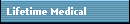 Lifetime Medical