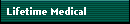 Lifetime Medical