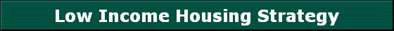 Low Income Housing Strategy