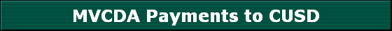 MVCDA Payments to CUSD