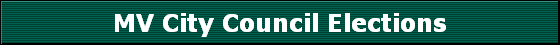 MV City Council Elections