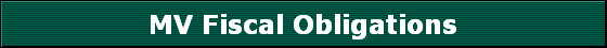 MV Fiscal Obligations