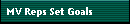 MV Reps Set Goals