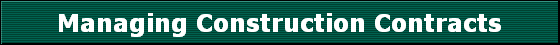 Managing Construction Contracts