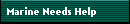 Marine Needs Help
