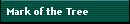 Mark of the Tree