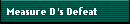 Measure D's Defeat