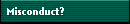 Misconduct?