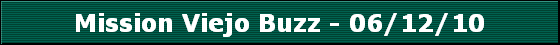 Mission Viejo Buzz - 06/12/10