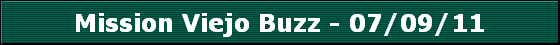 Mission Viejo Buzz - 07/09/11