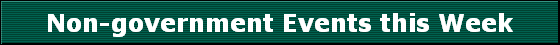 Non-government Events this Week