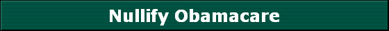 Nullify Obamacare
